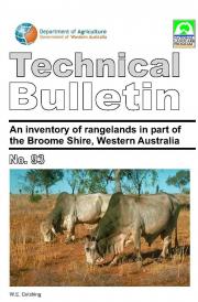 An inventory of rangelands in part of the Broome Shire, Western Australia. Technical bulletin no. 93