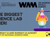 DPIRD poster for National Science Week at WAM
