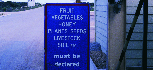 Sign at quarantine checkpoint to stop and declare restricted items such as honey, nuts and other plant material
