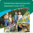 Transforming regional biosecurity stakeholder forums 2016